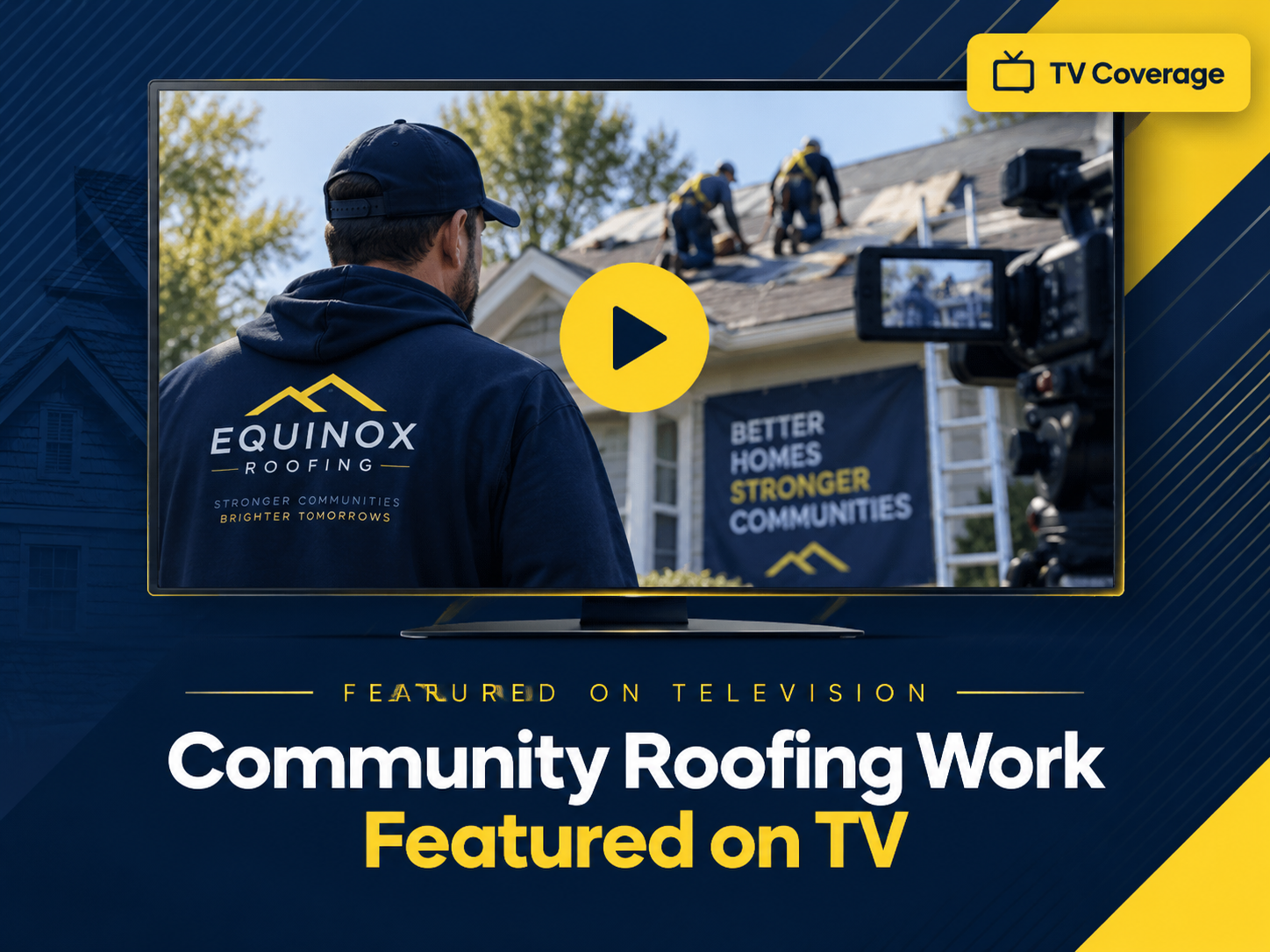 Equinox Roofing community veteran roof project featured on television
